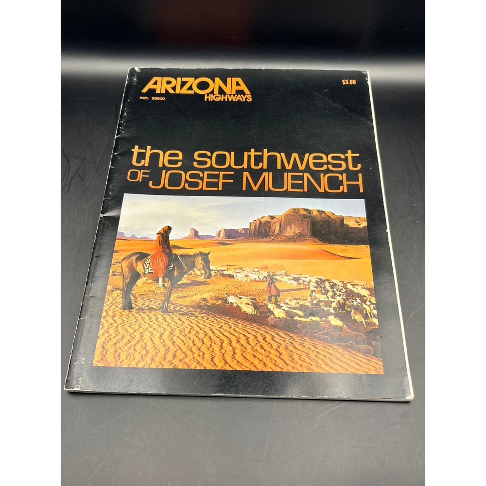 Vtg Arizona Highways Magazine The Southwest of Josef Muench Travel Desert